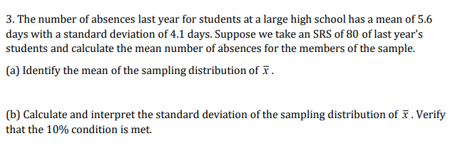 Solved 3. The number of absences last year for students at a | Chegg.com