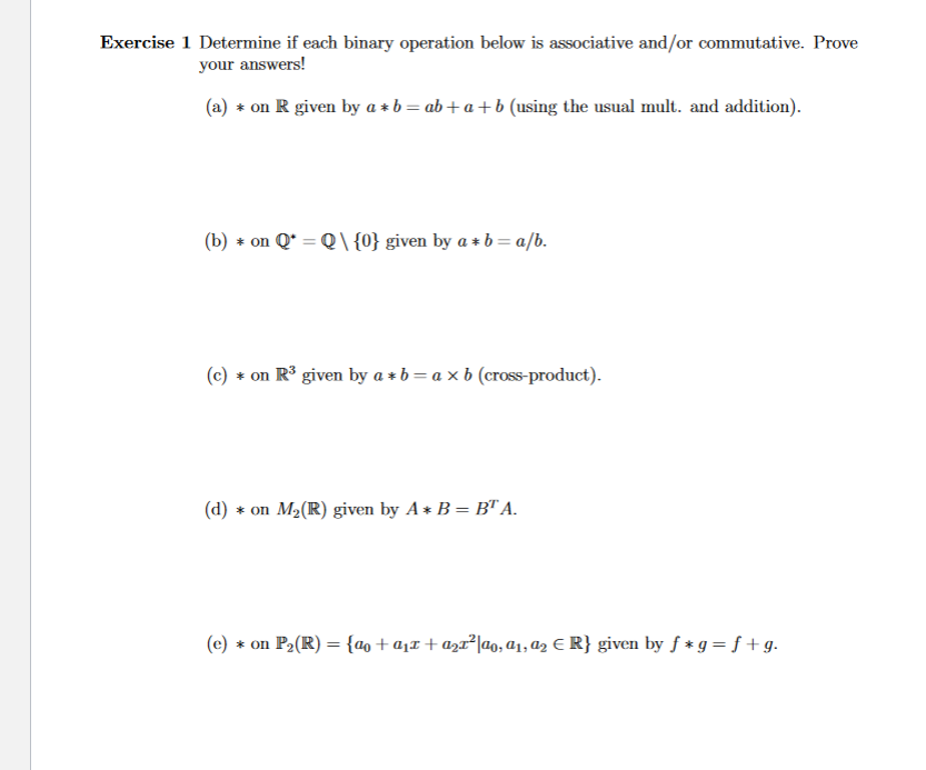 Solved Exercise 1 Determine If Each Binary Operation Below | Chegg.com