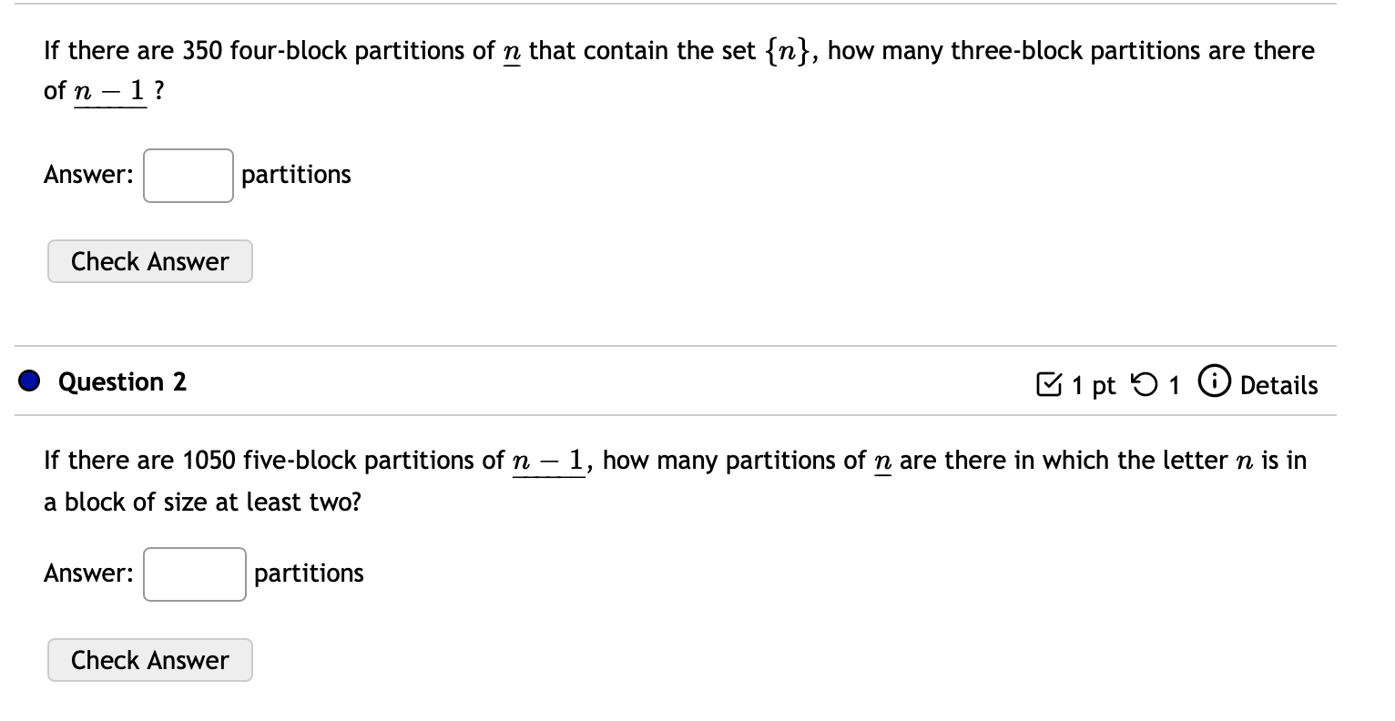 Solved If there are 350 fourblock partitions of n that