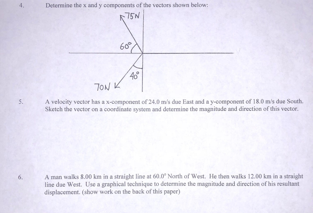 Solved 4. Determine the x and y components of the vectors | Chegg.com