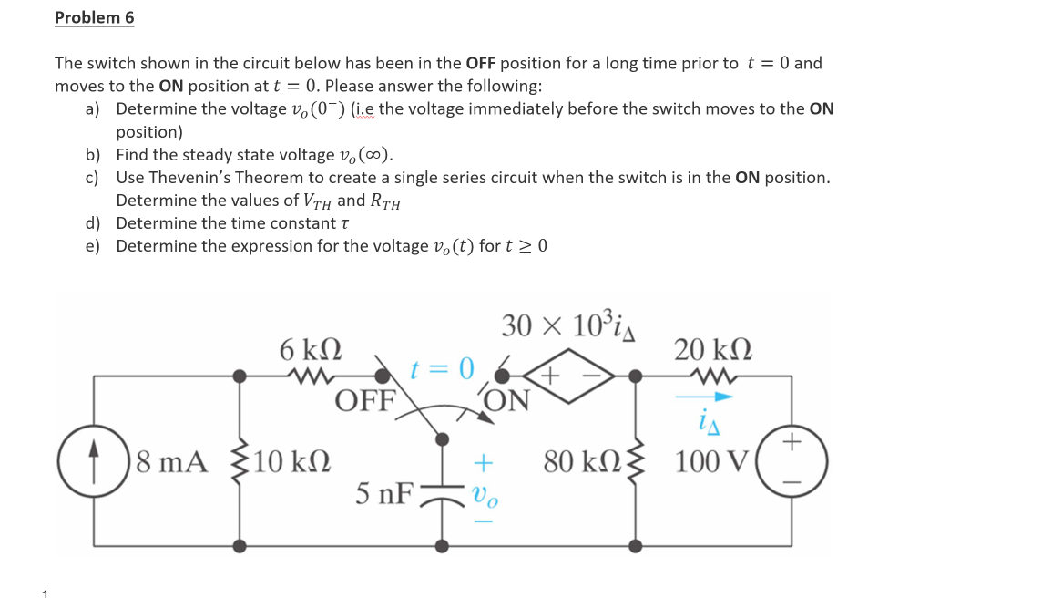 Solved Problem 6 The switch shown in the circuit below has | Chegg.com