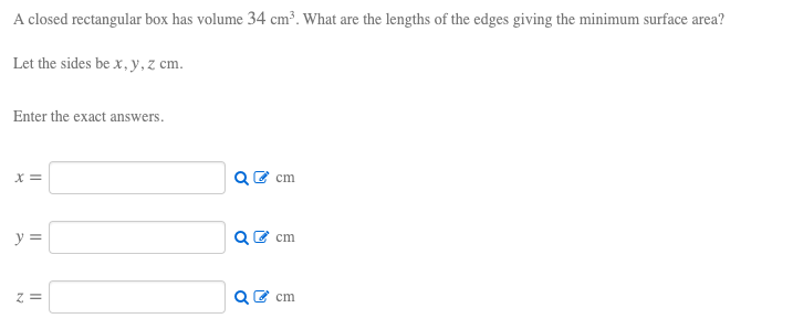 Solved A closed rectangular box has volume 34 cm3.What are | Chegg.com