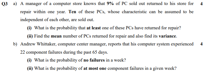 Solved Q3 a) A manager of a computer store knows that 9% of | Chegg.com