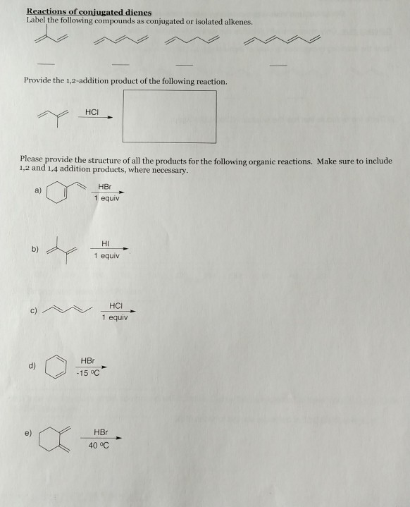 Solved Reactions Of Conjugated Dienes Label The Following | Chegg.com