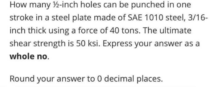 solved-how-many-1-2-inch-holes-can-be-punched-in-one-stroke-chegg