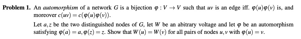 Problem 1. An automorphism of a network G is a | Chegg.com