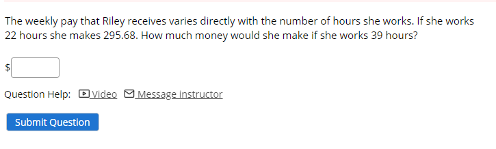 Solved The weekly pay that Riley receives varies directly | Chegg.com