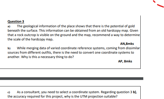 Solved Question 3 a) The geological information of the place | Chegg.com