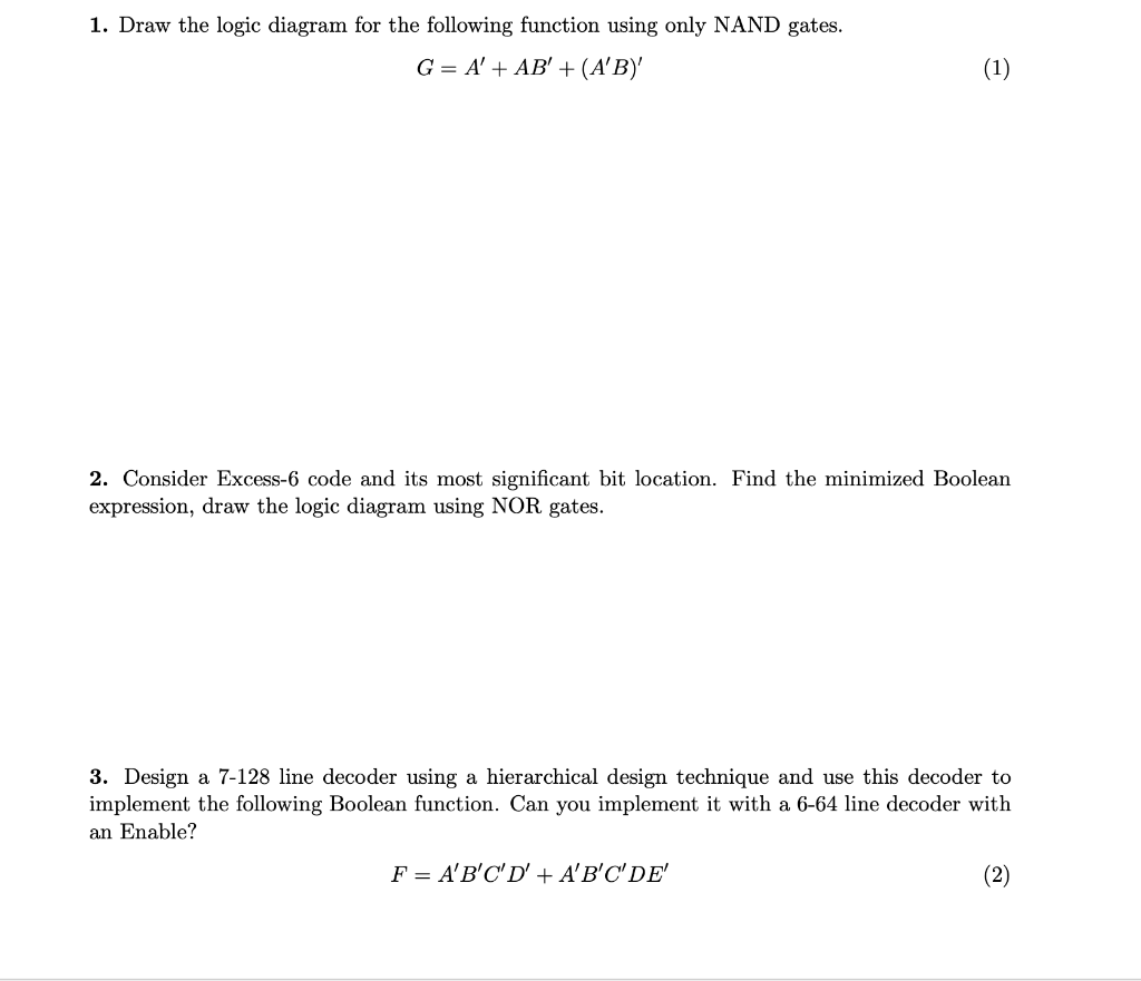 Solved 1. Draw The Logic Diagram For The Following Function | Chegg.com