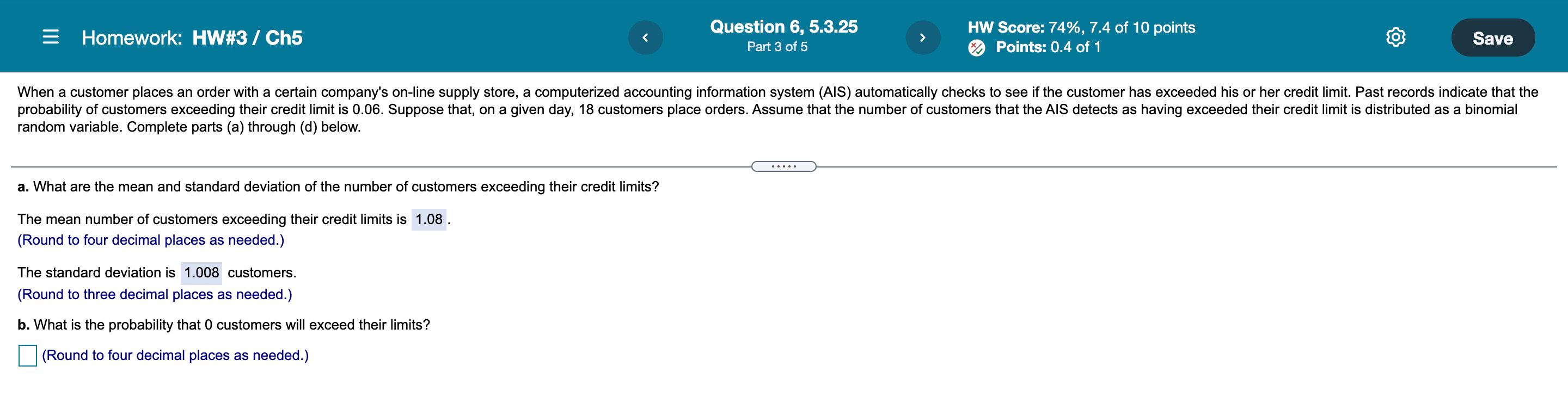Solved = Homework: HW#3 / Ch5 Question 6, 5.3.25 Part 3 of 5 | Chegg.com