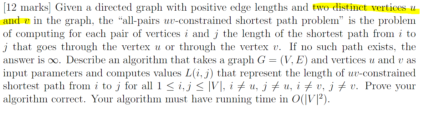 Solved (12 marks] Given a directed graph with positive edge | Chegg.com