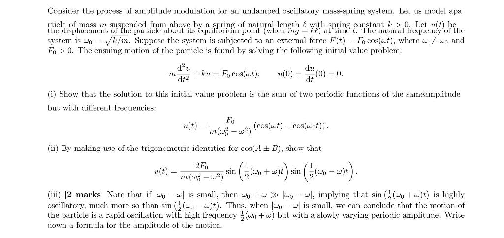 Solved Consider the process of amplitude modulation for an | Chegg.com