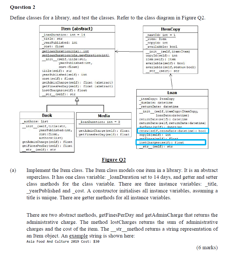 Solved Question 2 Define classes for a library, and test the | Chegg.com