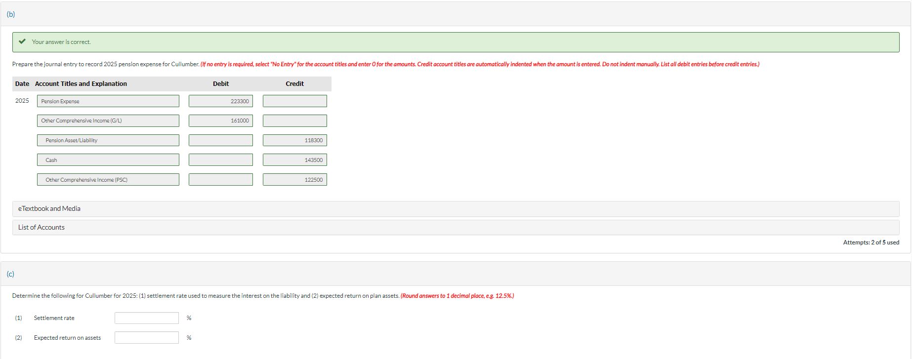 Solved Determine the missing amounts in the 2025 pension