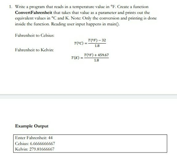 Solved 1. Write a program that reads in a temperature value | Chegg.com