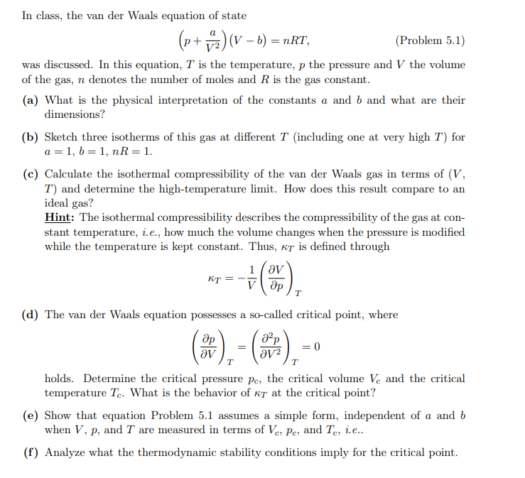 Solved In class, the van der Waals equation of state