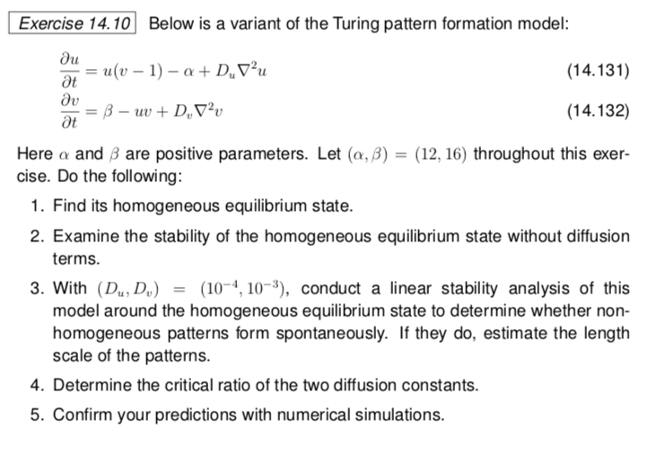 Solved Below is a variant of the Turing pattern formation | Chegg.com