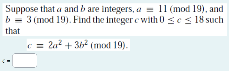 Solved Suppose That A And B Are Integers, A≡11(mod19), And | Chegg.com