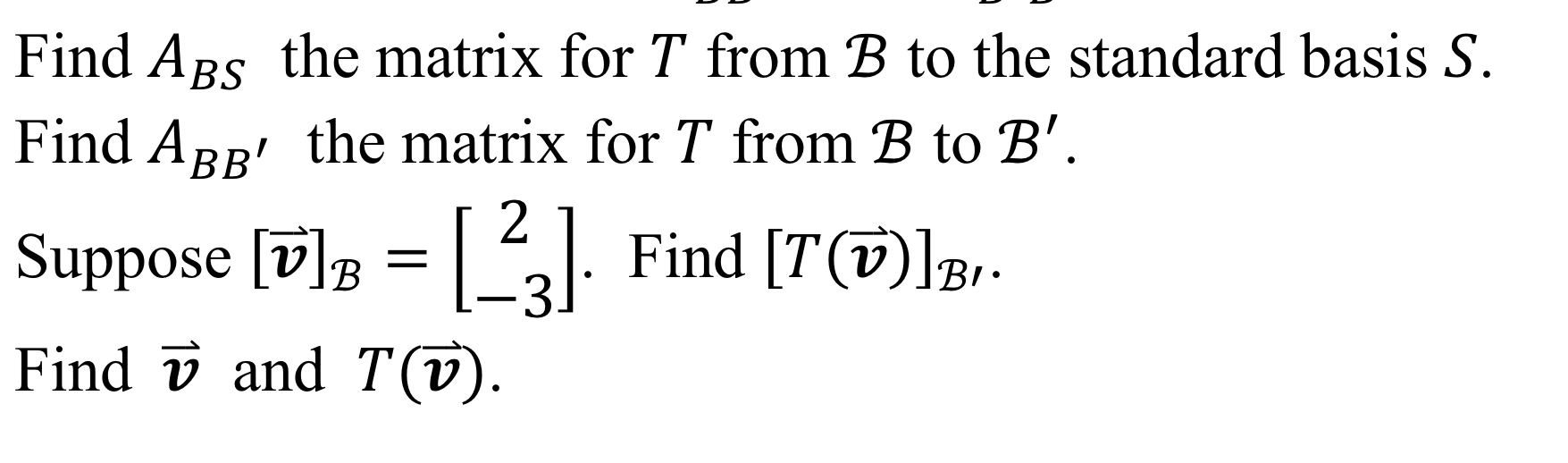 Solved Consider The Linear Transformation 𝑇 R2 R2