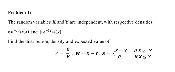 Solved Problem 1 The Random Variables X And Y Are Indepe Chegg Com