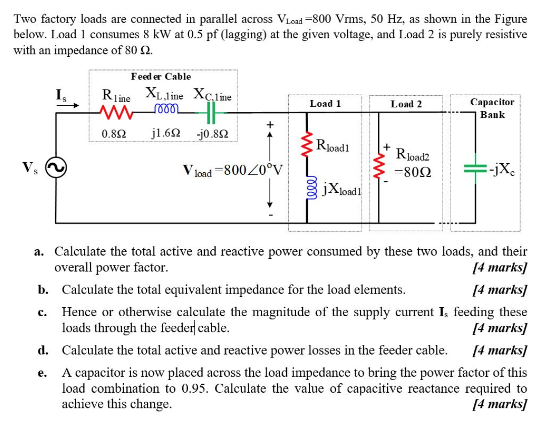 Solved Two factory loads are connected in parallel across | Chegg.com