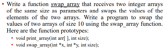 Solved • Write a function swap_array that receives two | Chegg.com