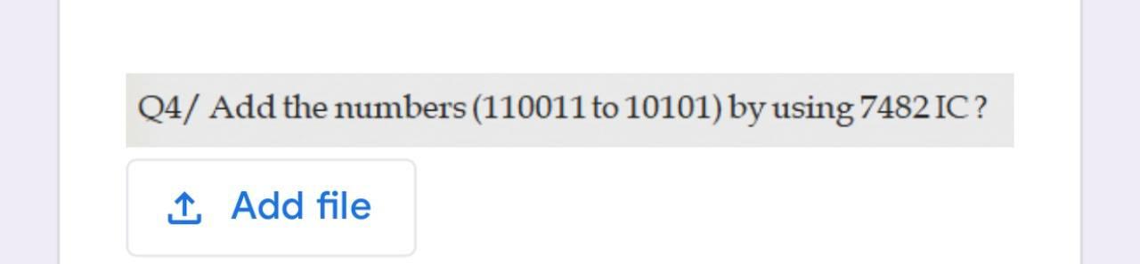 Solved 24/ Add the numbers (110011 to 10101) by using 7482 | Chegg.com