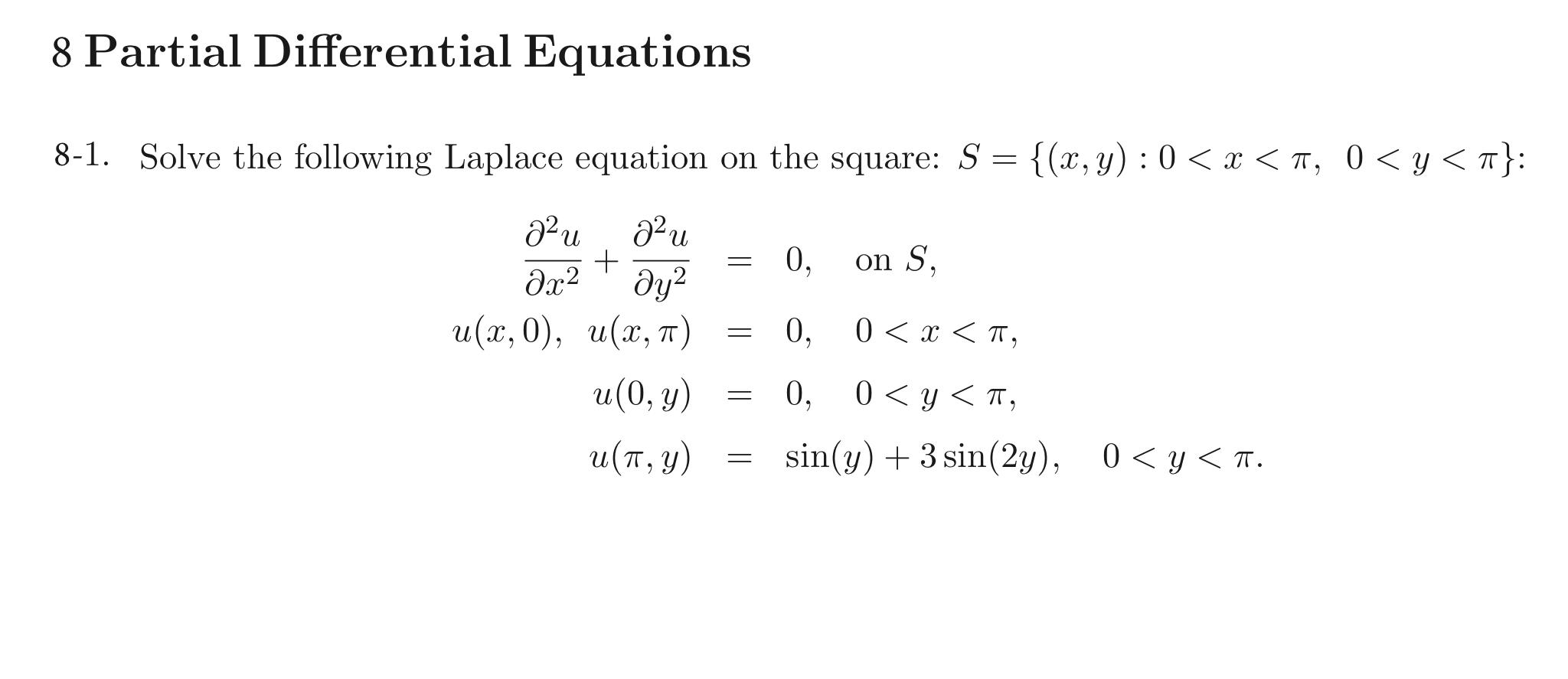 Solved 8 Partial Differential Equations 8-1. Solve the | Chegg.com