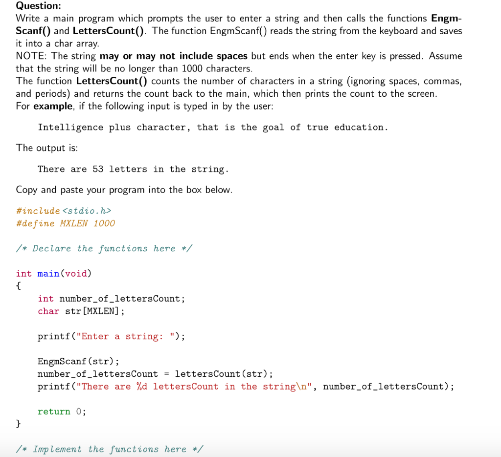 Solved Question: Write a main program which prompts the user | Chegg.com