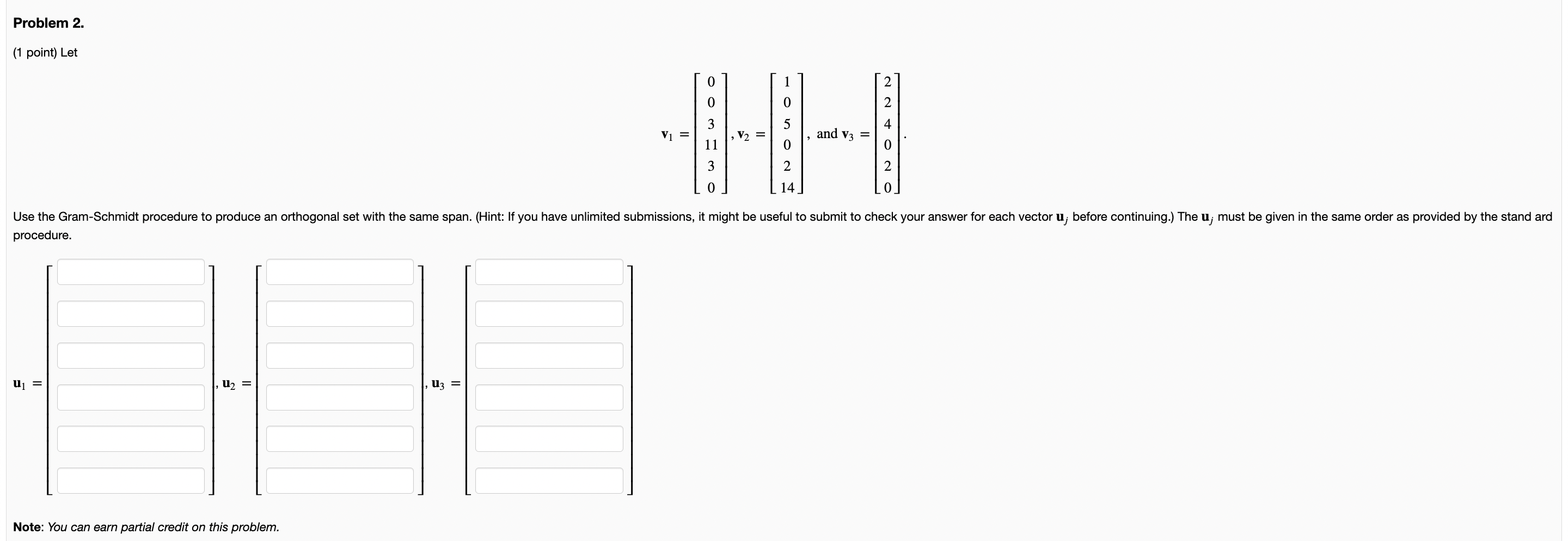 Solved Problem 2. (1 point) Let | Chegg.com