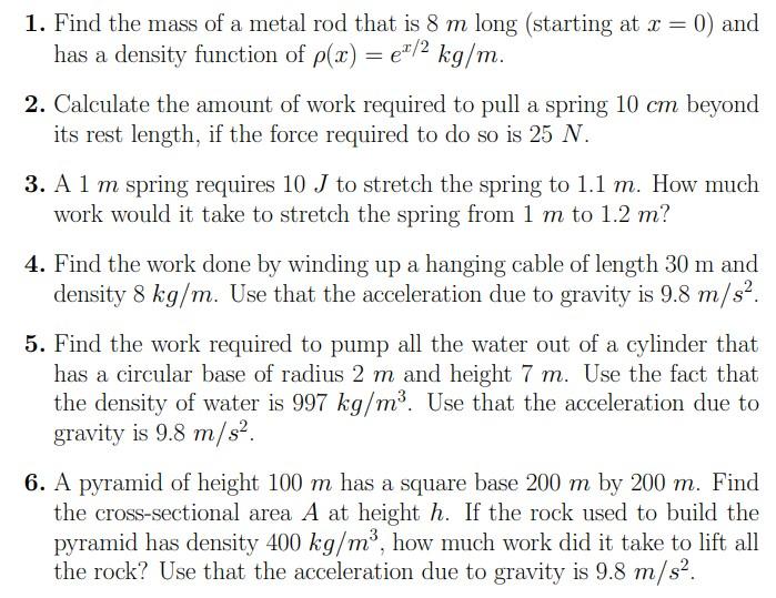 Solved 1. Find the mass of a metal rod that is 8 m long | Chegg.com