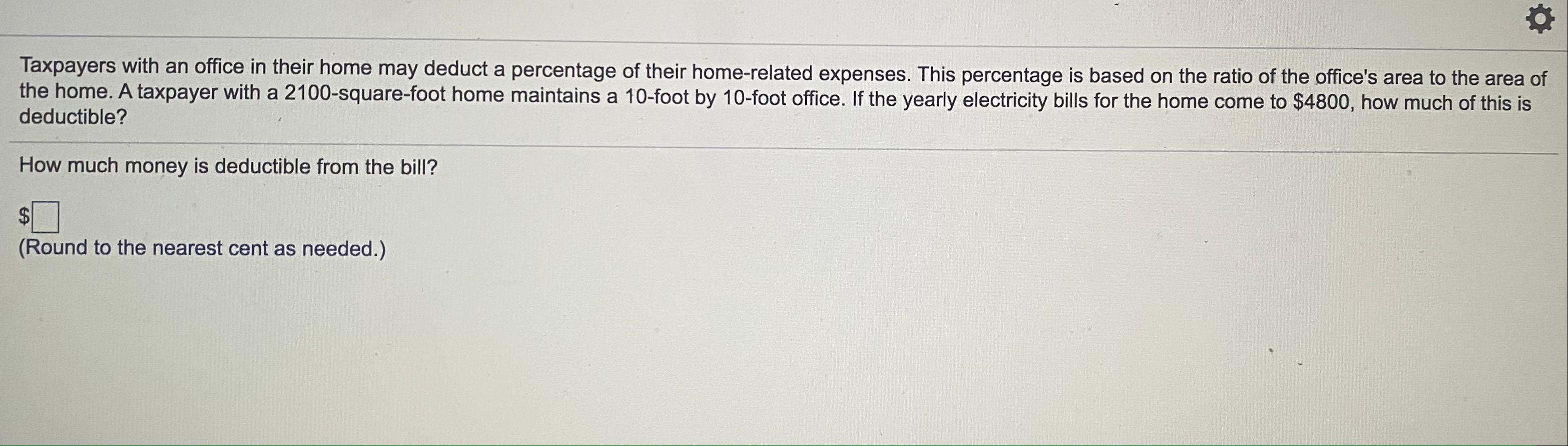 Solved Taxpayers with an office in their home may deduct a