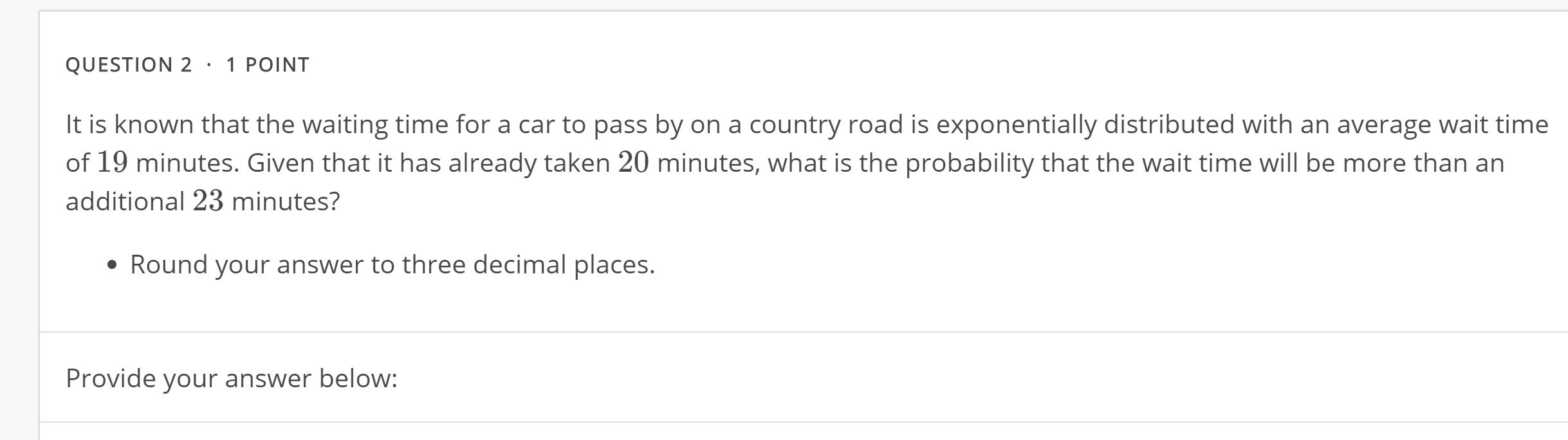 Solved QUESTION 2 · 1 POINT It is known that the waiting | Chegg.com
