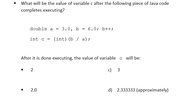 Solved What will be the value of variable c after the | Chegg.com