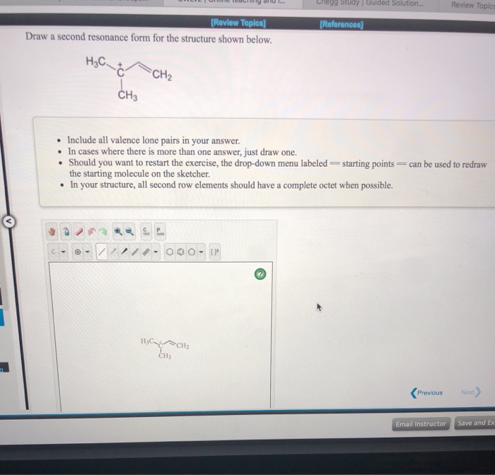 Solved Draw a second resonance form for the structure shown | Chegg.com