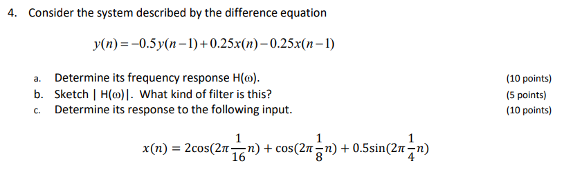 Solved 4. Consider the system described by the difference | Chegg.com