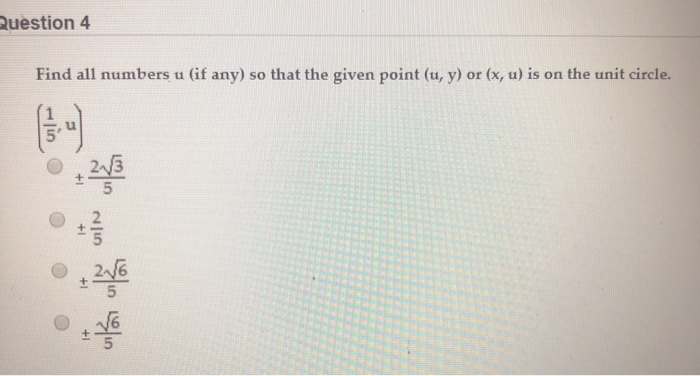Solved Question 4 Find all numbers u (if any) that the given | Chegg.com