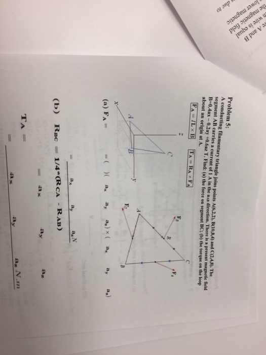 Solved Problem 5 A Conducting Filamentary Triangle Joins | Chegg.com