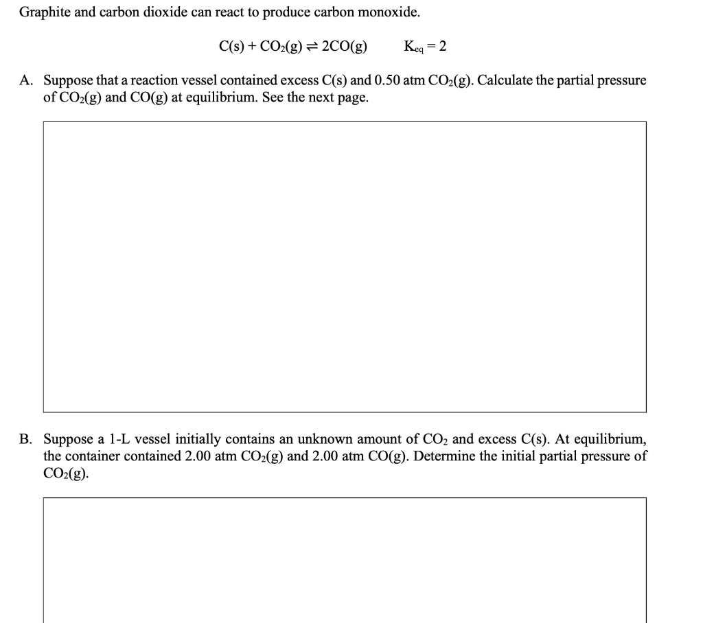 Solved Graphite and carbon dioxide can react to produce