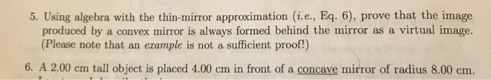 Solved: Please Help! Using Algebra With The Thin-mirror Ap... | Chegg.com