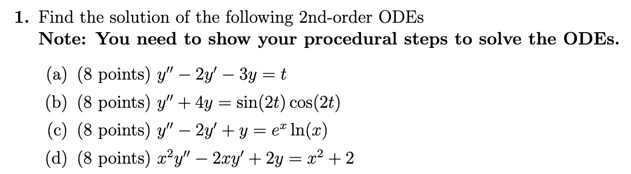 Solved 1. Find the solution of the following 2nd-order ODES | Chegg.com