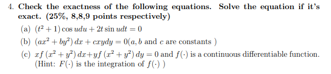 Solved 4. Check the exactness of the following equations. | Chegg.com