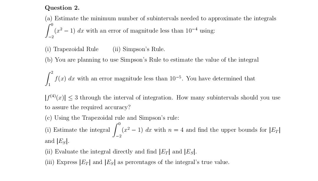 Solved (a) Estimate The Minimum Number Of Subintervals | Chegg.com