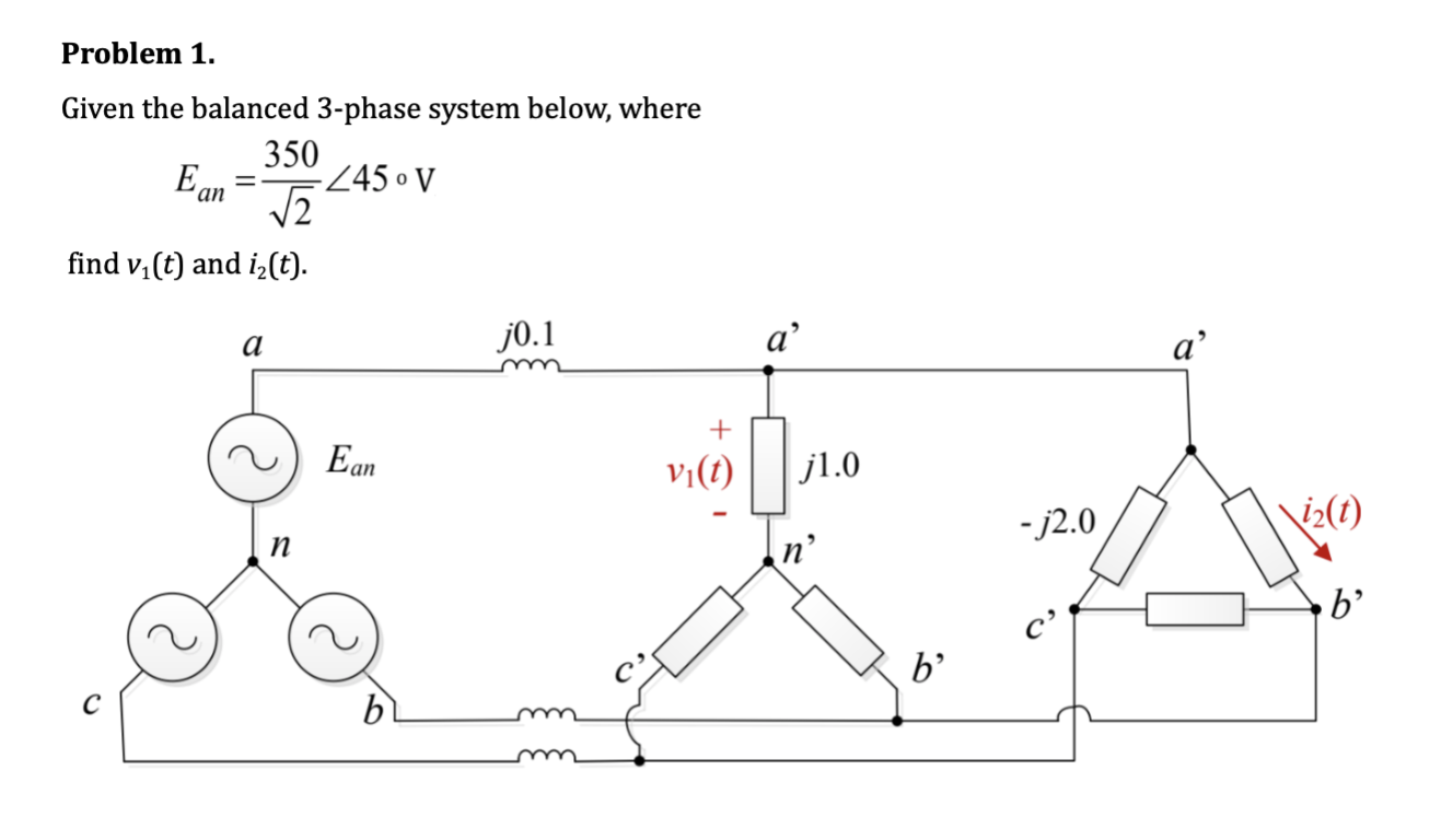 Solved Problem 1. Given the balanced 3-phase system below, | Chegg.com