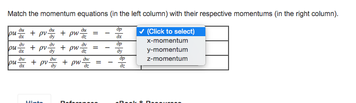 Solved Match the momentum equations (in the left column) | Chegg.com