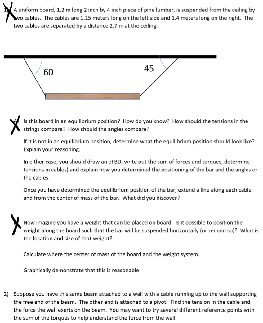 Solved x a uniform board 1 2 m long 2 inch by 4 inch piece chegg