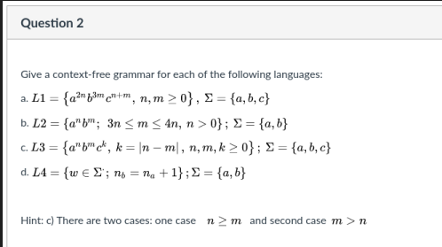 Solved Give A Context-free Grammar For Each Of The Following | Chegg.com