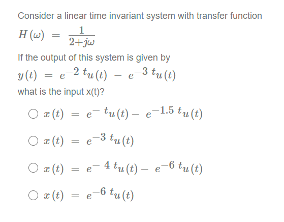 Solved Consider A Linear Time Invariant System With Trans Chegg Com