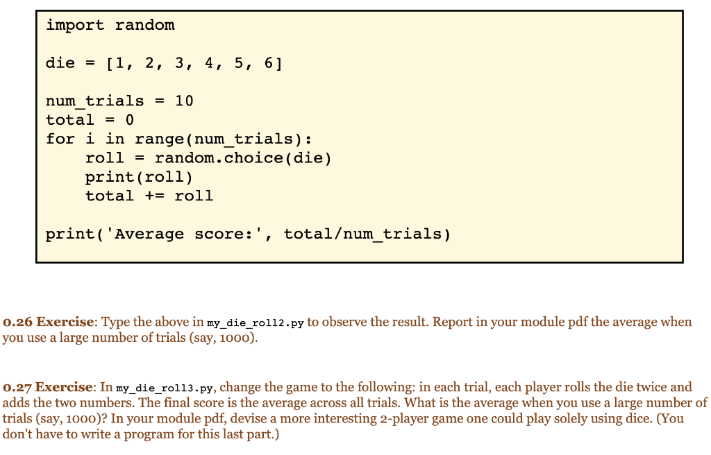 Solved import random die = [1, 2, 3, 4, 5, 6] num_trials = | Chegg.com