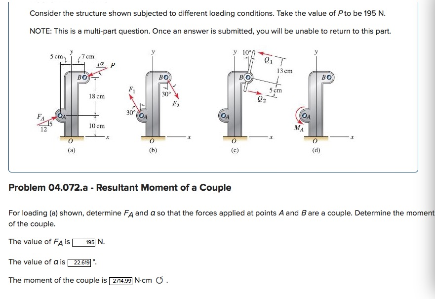 Solved Consider the structure shown subjected to different | Chegg.com